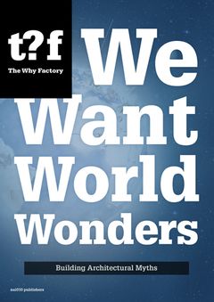 We Want World Wonders