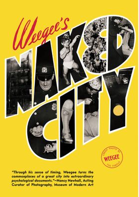 Weegees Naked City