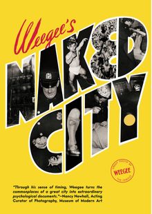 Weegees Naked City