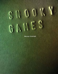 Werner Schrdl: Snooky Games