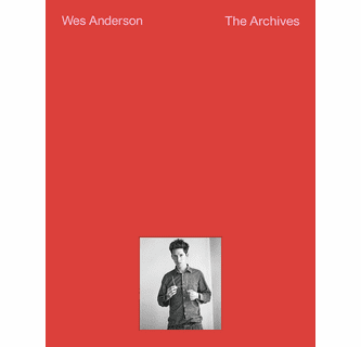 Wes Anderson The Archives ARTBOOK | D.A.P. 2025 Catalog Books