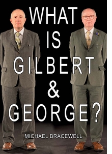 What Is Gilbert & George