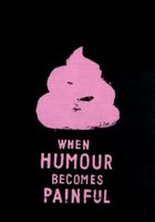 When Humour Becomes Painful