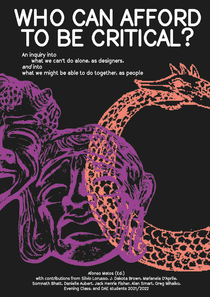 Who Can Afford to Be Critical?