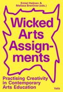 Wicked Arts Assignments