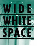 Wide White Space: 1966-1976