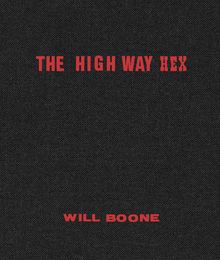 Will Boone: The Highway Hex