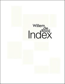Willem de Rooij: Index