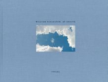 William Eggleston: At Zenith