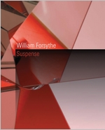William Forsythe: Suspense