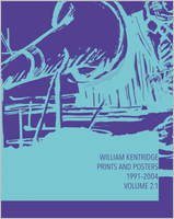 William Kentridge: Catalogue Raisonn� Volume 2