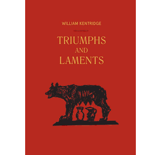 William Kentridge Triumphs and Laments ARTBOOK | D.A.P. 2018