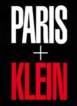 William Klein: Paris + Klein