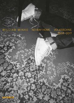 William Minke: No Way Home