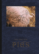 Wim Delvoye: Pigs