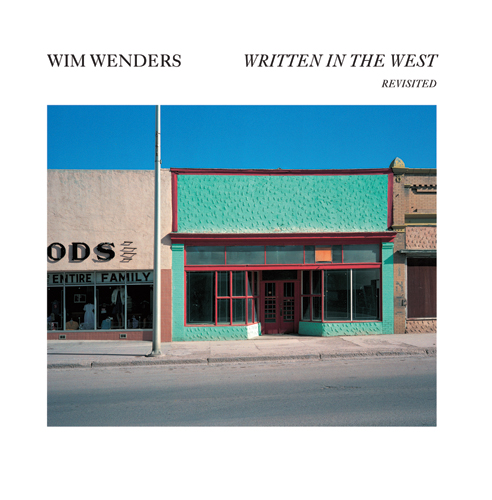 WIM WENDERS WRITTEN IN THE WEST 画集 Wim Wenders Written in the West, Revisited ARTBOOK | D.A.P. 2015