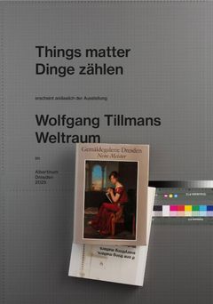Wolfgang Tillmans: Things Matter