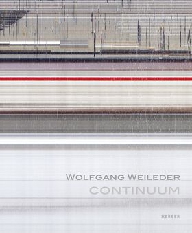 Wolfgang Weileder: Continuum
