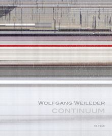 Wolfgang Weileder: Continuum