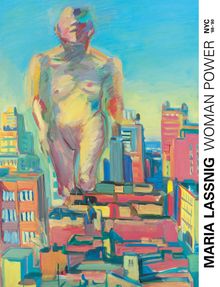 Woman Power: Maria Lassnig in New York 19681980