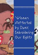 Women Affected by Dams: Embroidering Our Rights