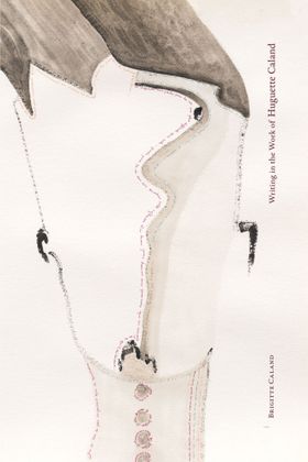 Writing in the Work of Huguette Caland