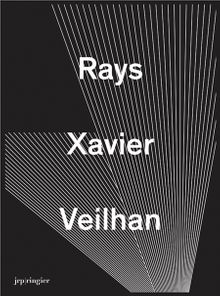 Xavier Veilhan: Rays