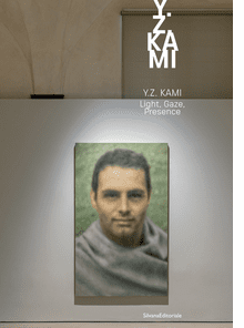Y.Z. Kami: Light, Gaze, Presence
