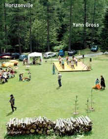 Yann Gross: Horizonville