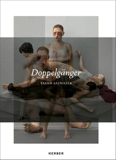 Yasam Sasmazer: Doppelgnger