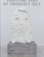 Yoshitomo Nara: My Imperfect Self