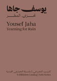 Yousef Jaha: Yearning for Rain
