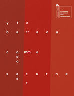 Yto Barrada: Like Saturn