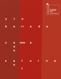Yto Barrada: Like Saturn