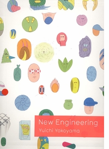 Yuichi Yokoyama: New Engineering
