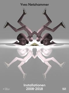 Yves Netzhammer: Installationen 20082018