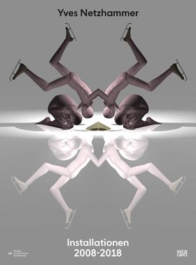 Yves Netzhammer: Installationen 20082018