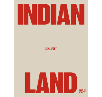 Zen Lefort Indian Land ARTBOOK | D.A.P. 2022 Catalog Books