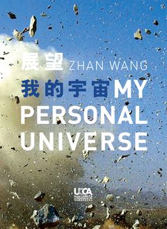Zhan Wang: My Personal Universe