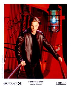 Forbes March autographed Mutant X 8x10 photo