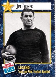 Jim Thorpe 1991 Sports Illustrated for Kids Legends football card