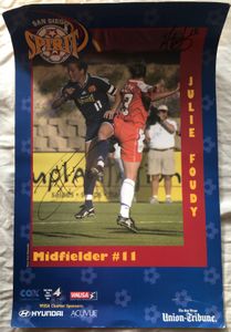 Julie Foudy autographed WUSA San Diego Spirit 11x17 mini poster (damaged)