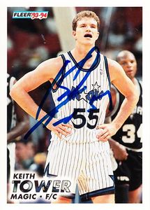 Keith Tower autographed Orlando Magic 1993-94 Fleer Rookie Card