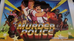 Murder Police cast autographed 2013 Comic-Con poster (Peter Atencio Phil LaMarr Justina Machado Will Sasso)