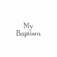 e54 - my baptism