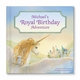 My Royal Birthday Adventure Book for Girls