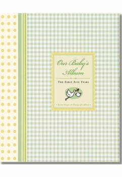 Our Baby's Album - The First Five Years