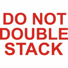Do Not Double Stack 2 x 3  500 Pack