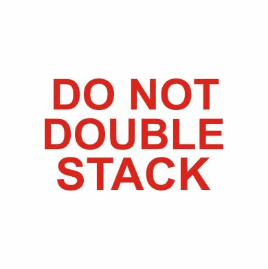 Do Not Double Stack 2 x 3  500 Pack