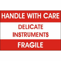 Handle With Care, Delicate Instruments, Fragile 3 x 5  500 Pack